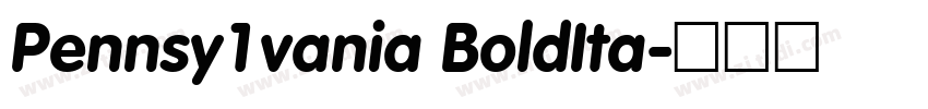 Pennsy1vania BoldIta字体转换